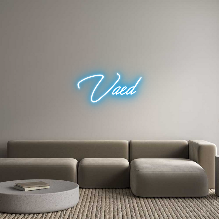 Custom Neon: Vaed