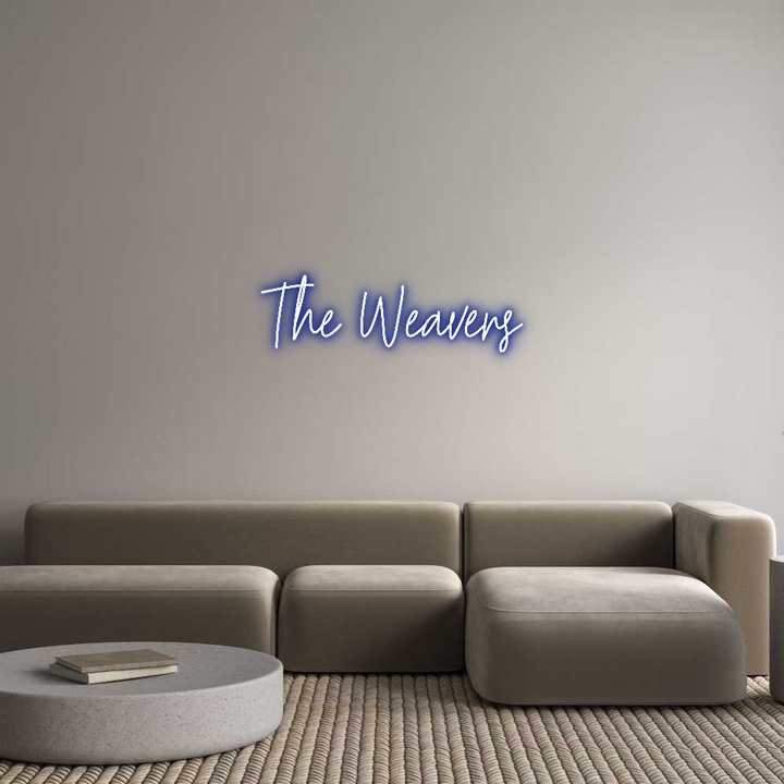 Custom Neon: The Weavers