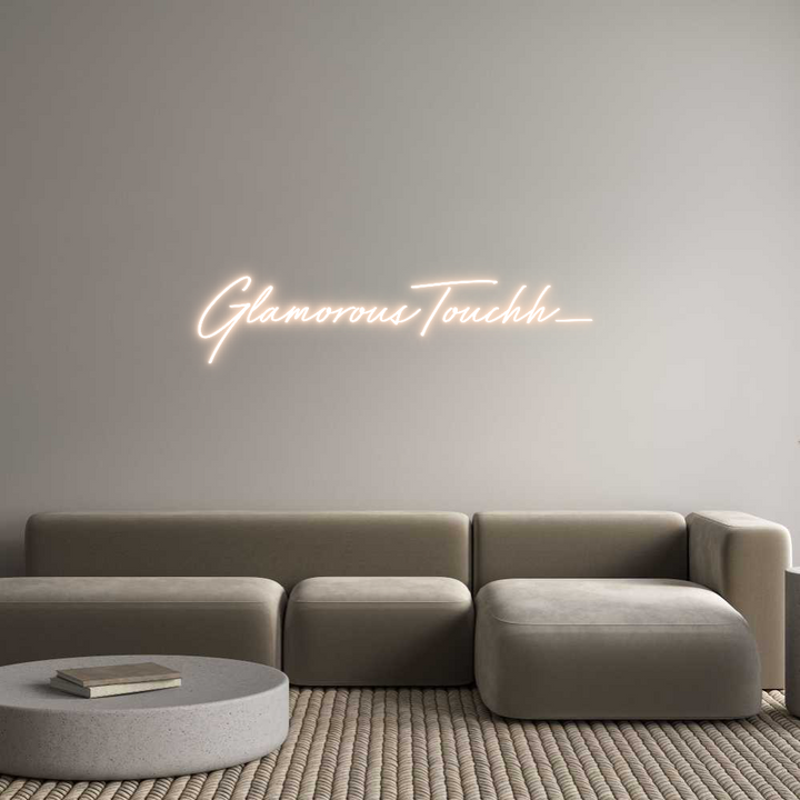 Custom Neon: GlamorousTouc...