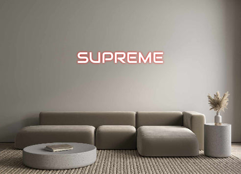 Custom Neon: SUPREME