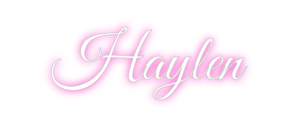 Custom Neon: Haylen