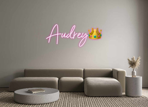 Custom Neon: Audrey👑