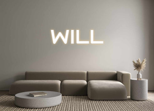 Custom Neon: WILL
