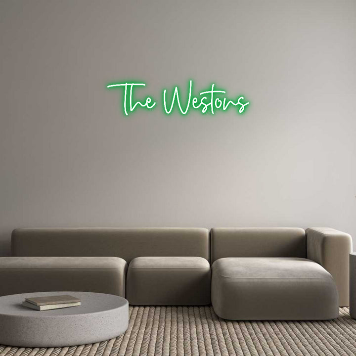 Custom Neon: The Westons