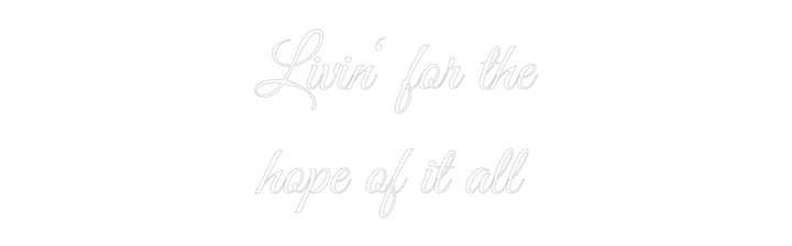 Custom Neon: Livin‘ for th...