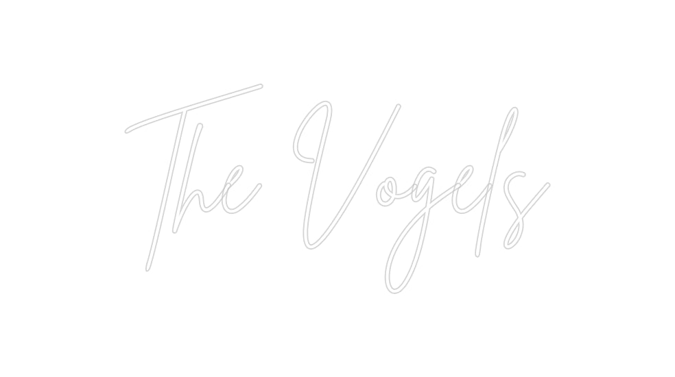 Custom Neon: The Vogels