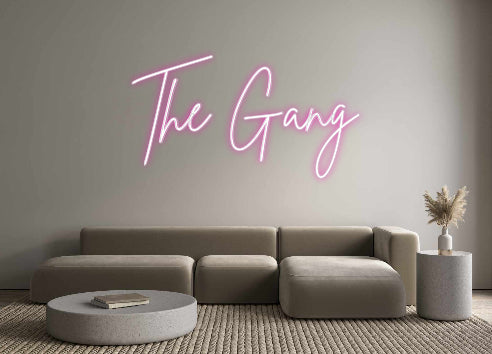 Custom Neon: The Gang