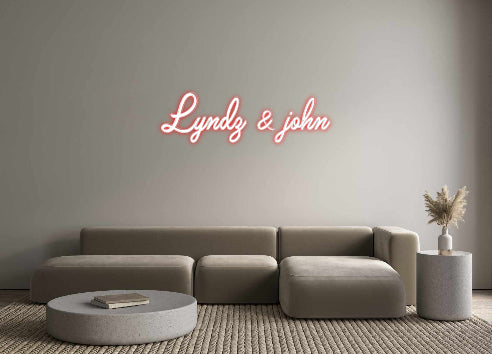 Custom Neon: Lyndz & john