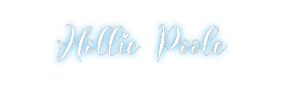Custom Neon: Hollie Poole
