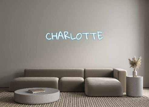 Custom Neon: CHARLOTTE