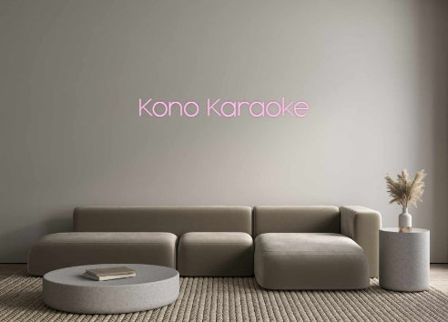 Custom Neon: Kono Karaoke