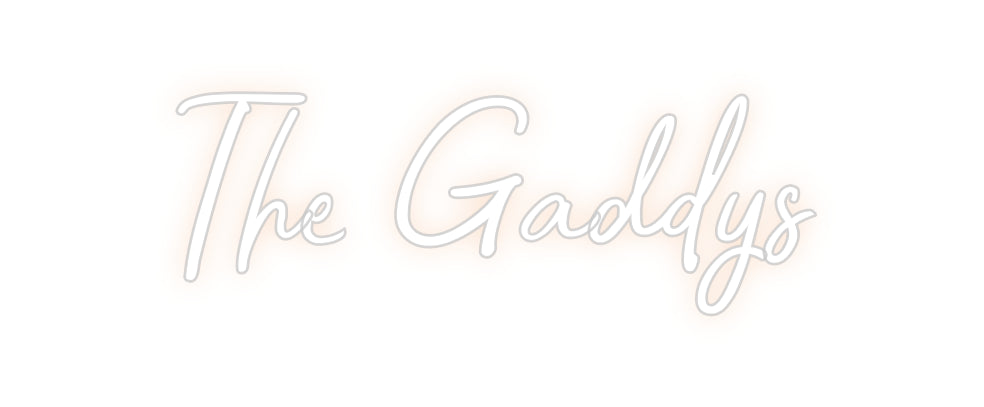 Custom Neon: The Gaddys