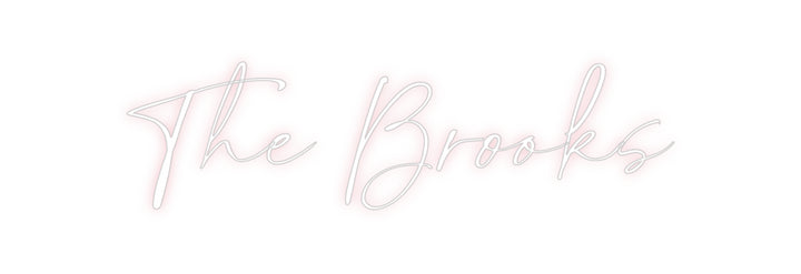Custom Neon: The Brooks