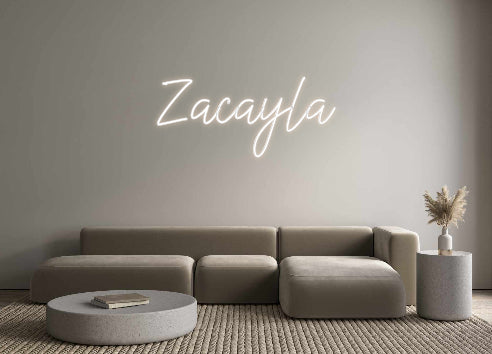 Custom Neon: Zacayla