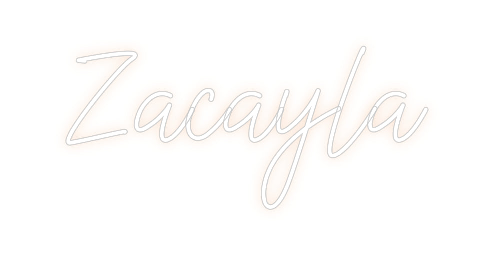Custom Neon: Zacayla