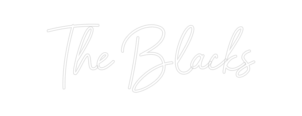 Custom Neon: The Blacks
