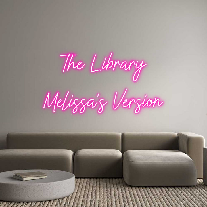 Custom Neon: The Library
...