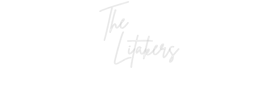 Custom Neon: The 
  Litak...