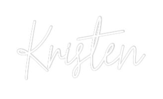 Custom Neon: Kristen