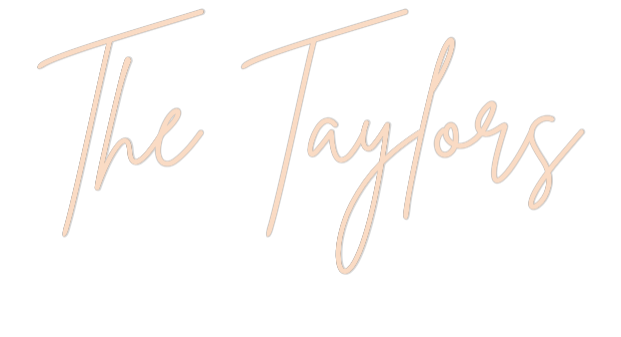 Custom Neon: The Taylors