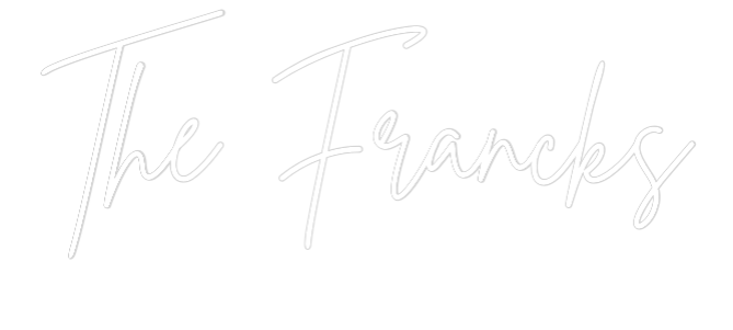 Custom Neon: The Francks