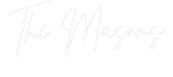 Custom Neon: The Masons