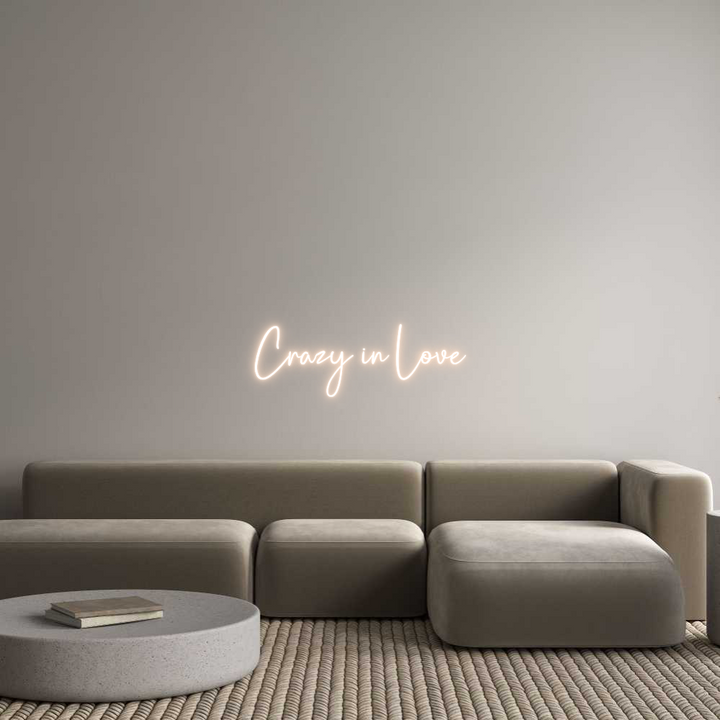 Custom Neon: Crazy in Love