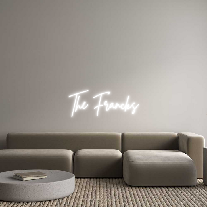 Custom Neon: The Francks