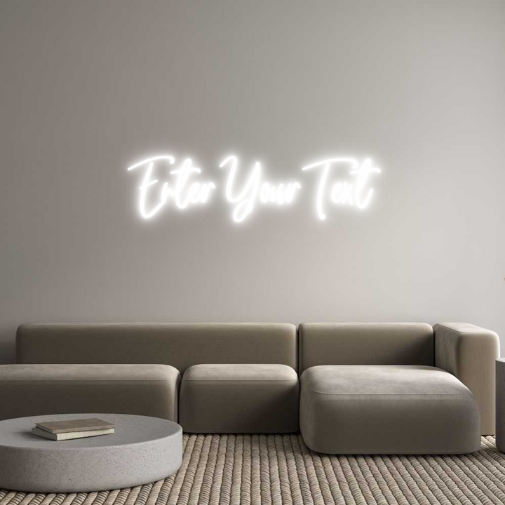 Custom Neon: Enter Your Text