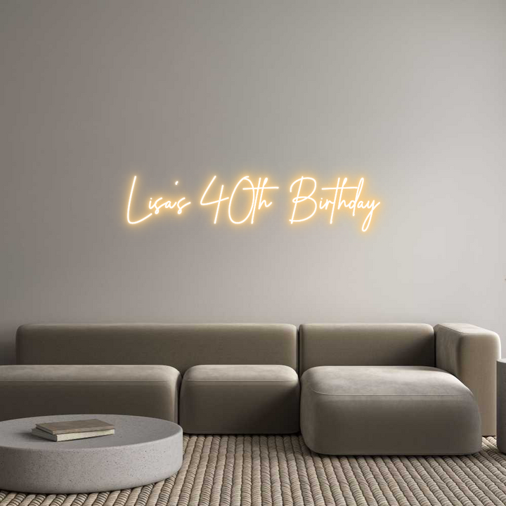 Custom Neon: Lisa's 40th B...