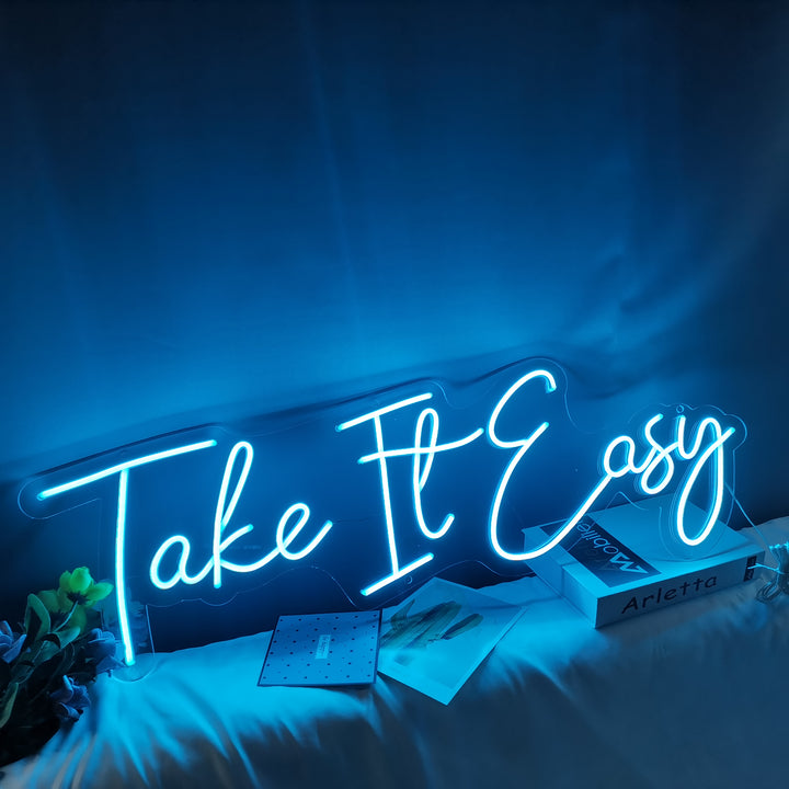 take it easy neon sign in blue