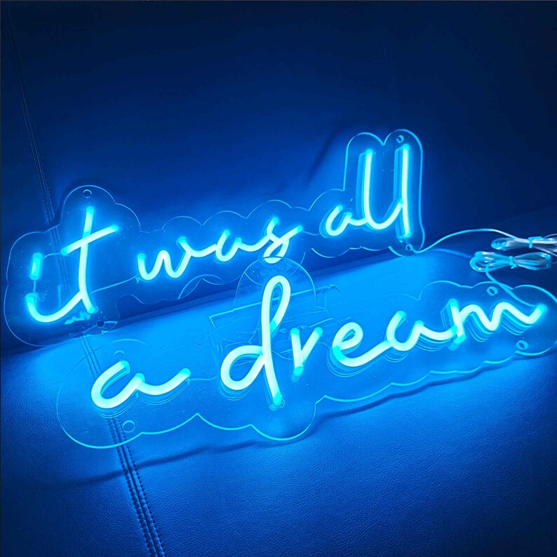 seslicor it was all a dream neon sign in ice blue