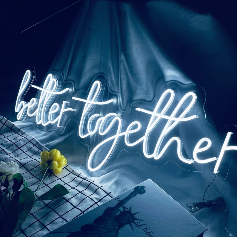 selicor better together wedding neon sign in white